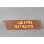 A 20th century hand painted double sided zoo sign 'Giraffes and Elephants',