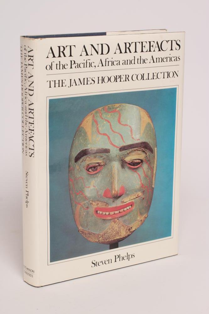 STEVEN PHELPS - The James Hooper Collection of Art and Artefacts of the Pacific, Africa and the