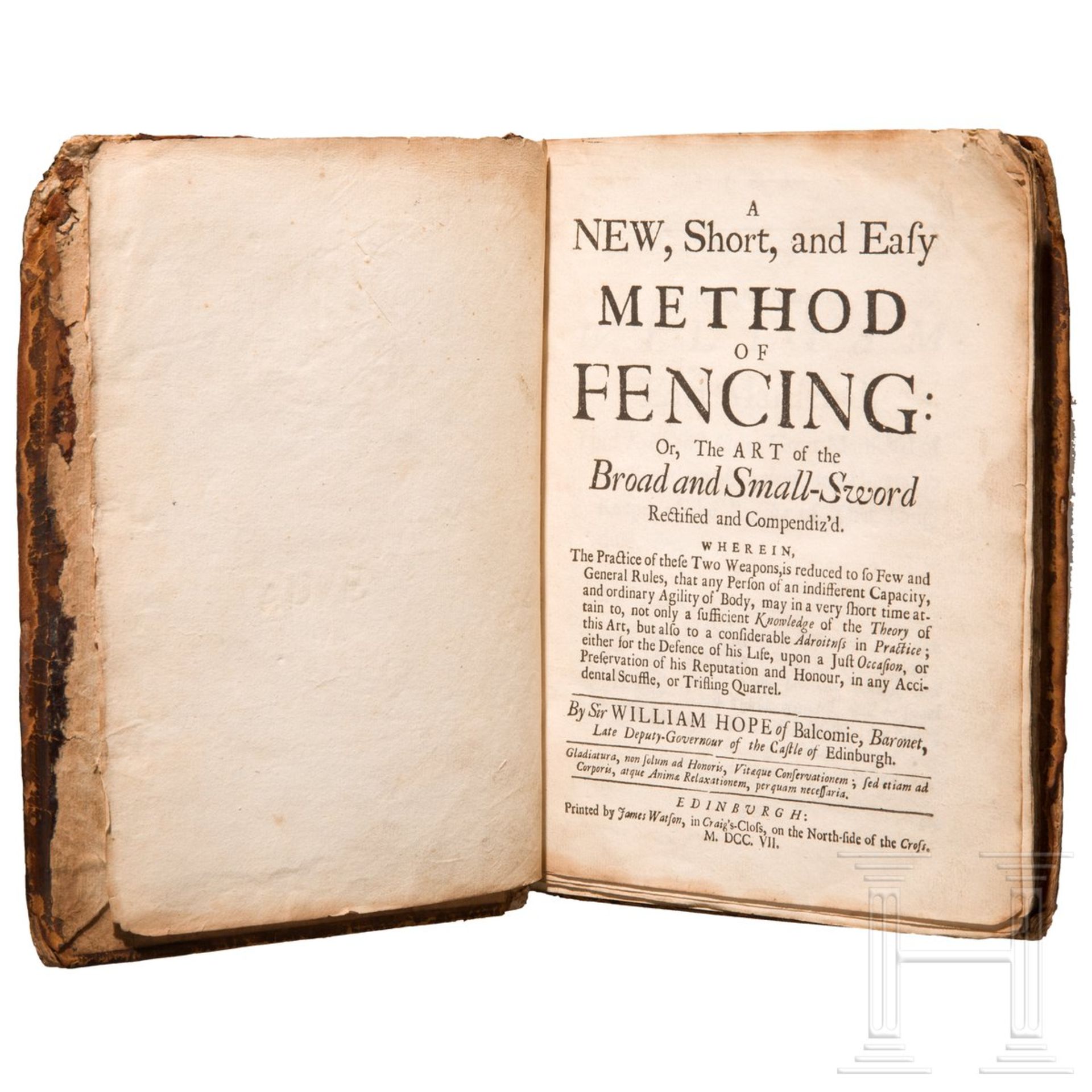 William Hope, "A New, Short and Easy Method of Fencing", Edinburgh, 1707