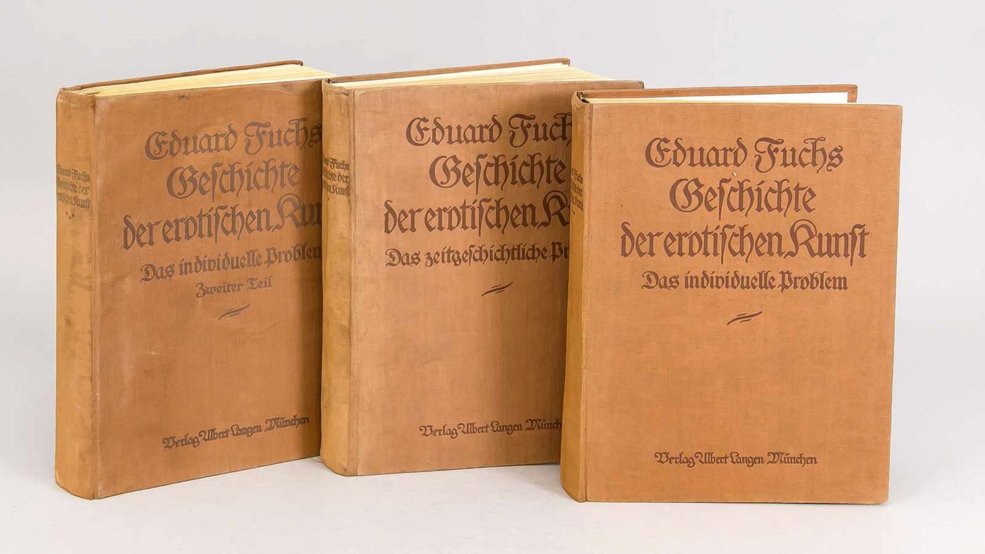 Eduard Fuchs: GEschichte der erotischen Kunst, 3 Bände, München (1908-1923). Das