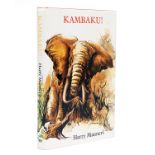 KAMBAKU' BY HARRY MANNERS. first published in Great Britain 1981 by Frederick Muller Limited, London