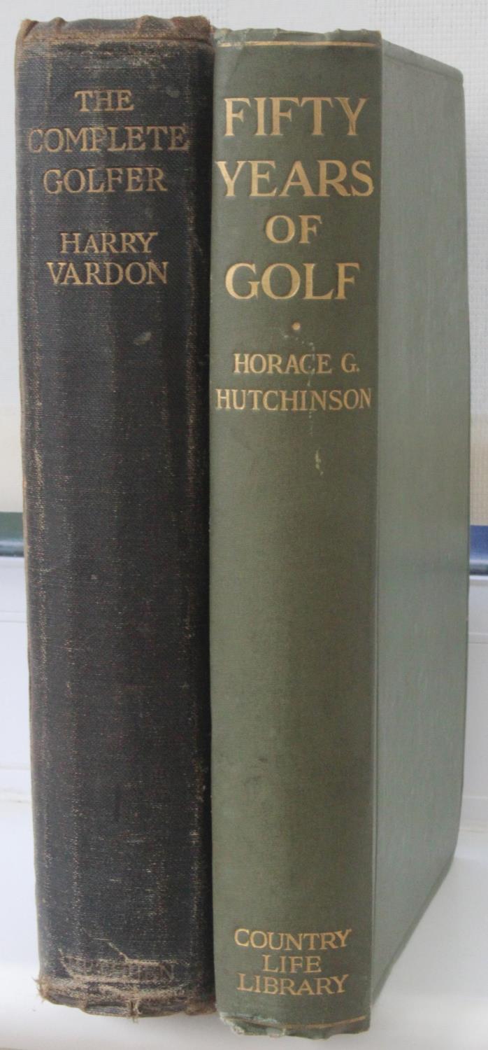 Two Rare Golf Books Fifty years of Golf & The complete Golfer 1 'Fifty Years of Golf' by Hutchinson,