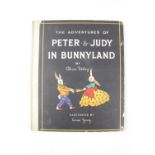 The Adventures of Peter & Judy in Bunnyland by Alison Uttley Illustrated by Lennie Young.