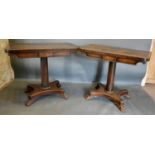A Pair of William IV Rosewood Card Tables, each with a hinged top above a shaped frieze raised