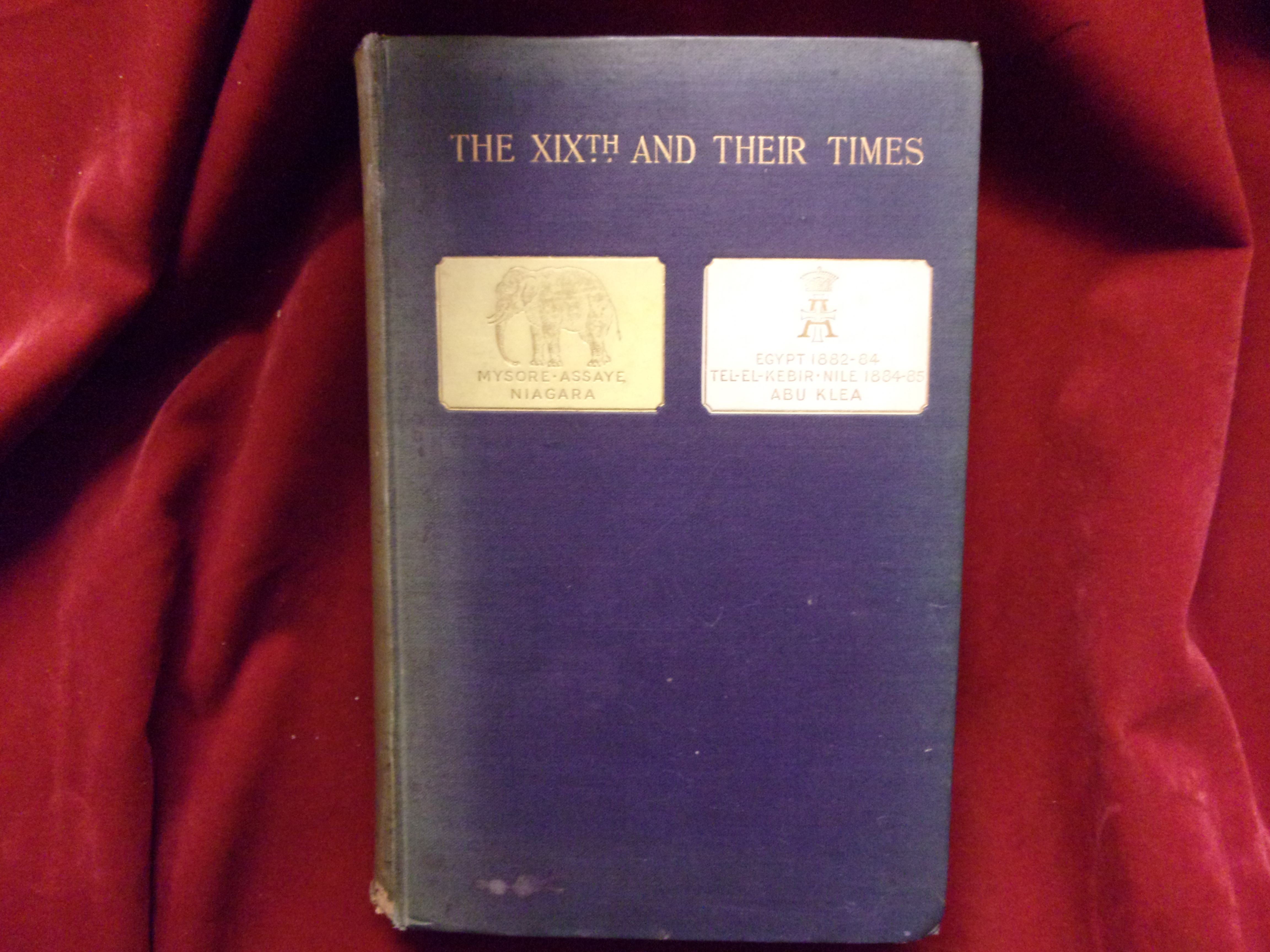 The XIXth and Their times - The 19th Alexandra, Princess of Wales's Own (Yorkshire Regiment)