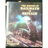 Railway-Book The History of Railway's in Britain, fully illustrated - by Frank Ferney, hardback