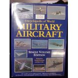 Military Book-Encyclopedia of World Military Aircraft, hardback,single volume edition, edited by