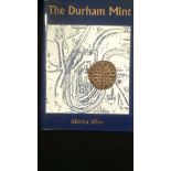 Numismatic Literature-The Durham Mint by Martin Allen, Pub Spink-as new