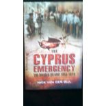 Book-The Cyprus Emergency-The Divided island 1955-1974-This book is dedicated to all those members