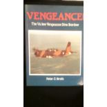 Book- Vengeance - The Vultee Vengeance Dive Bomber-hard back with cover by Peter C Smith fully