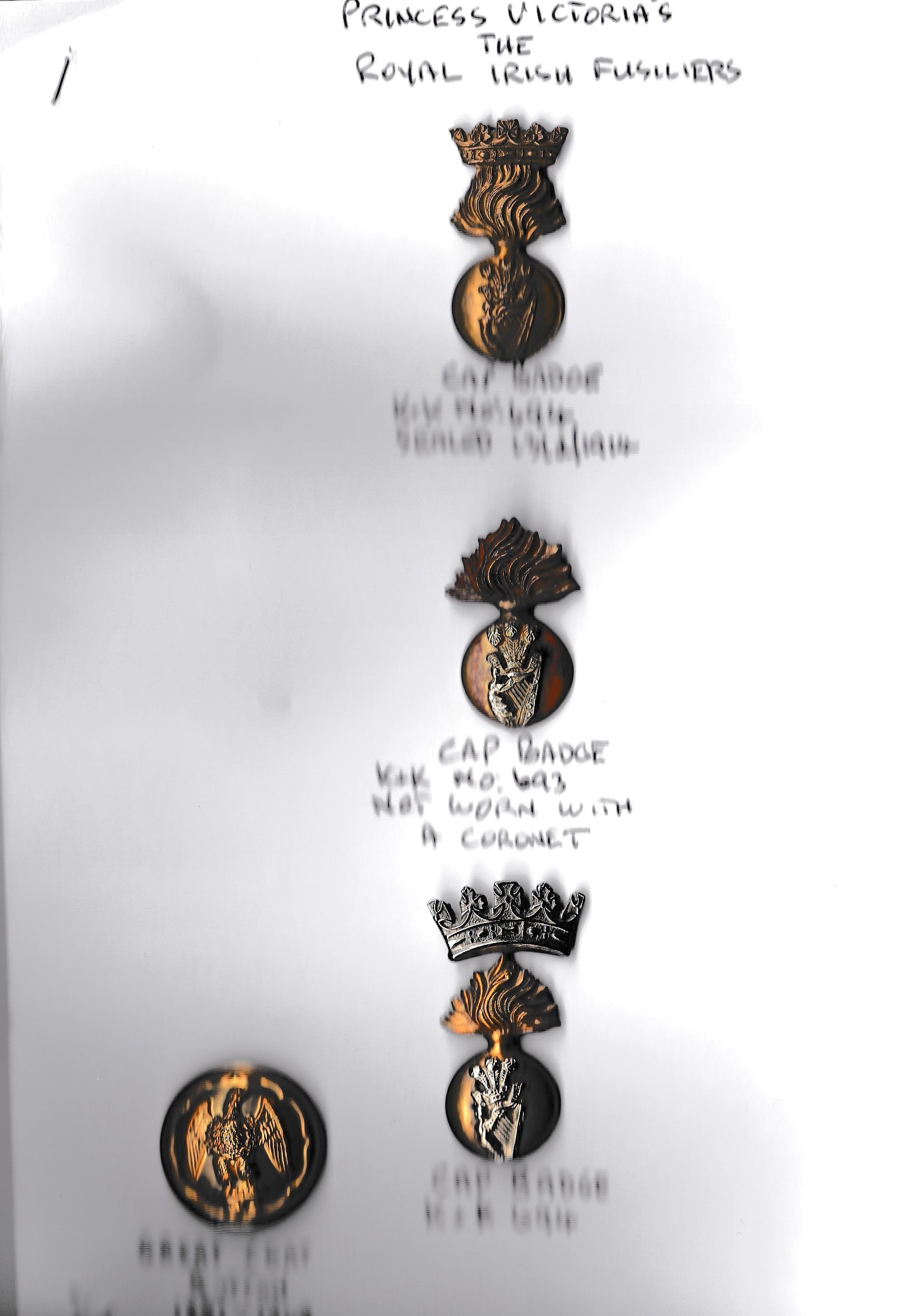 Royal Irish Fusiliers (Princess Victoria's) Cap Badges (3) and Great Coat Button (Bi-metal and