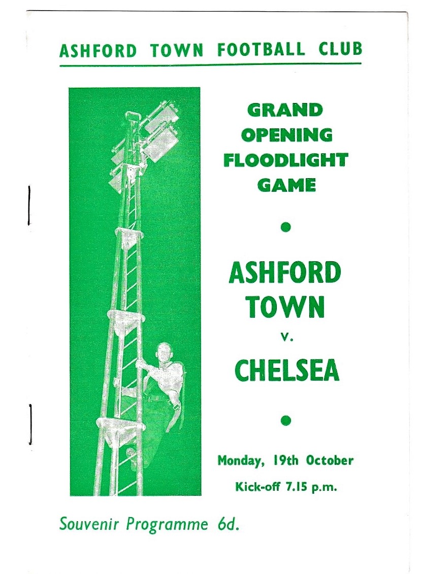 Ashford Town v Chelsea 1959 October 17th Grand opening floodlight game