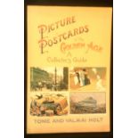 Picture Postcards of the Golden Age - A collector's guide in paperback, fully illustrated, by