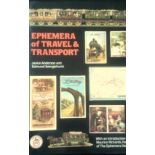 Ephemera of Travel & Transport, hardback with dust cover, by Janice Anderson and Edmund