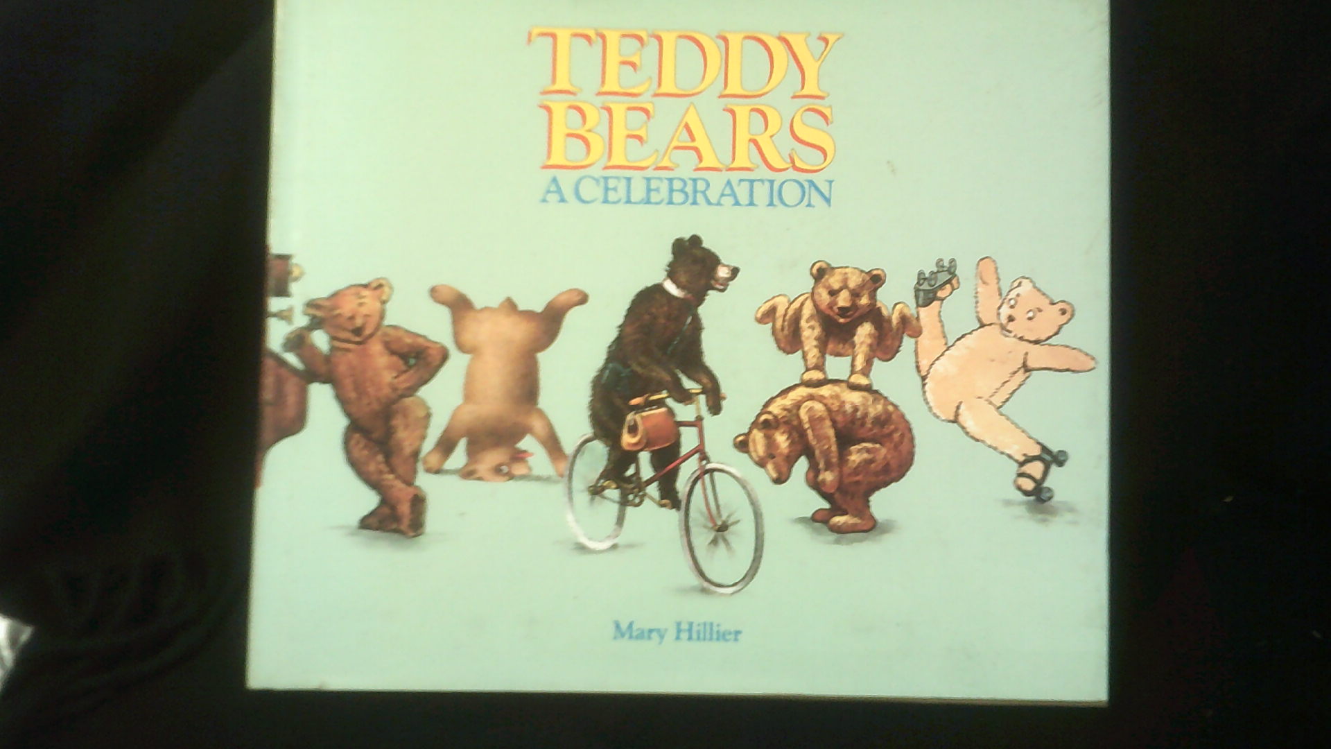 Teddy Bears 'A Celebration' in hardback with dust cover, by Mary Hillier. In good condition