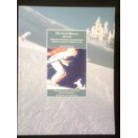 The Art of Skiing 1856-1936 - Timeless Enchanting illustrations and narrative of skiing's