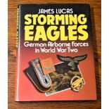 Storming Eagles-German Airbourne Forces in World War Two-hard back with cover, fully illustrated