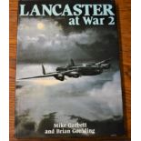 Lancaster at War 2 by Mike Garbett and Brian Goulding. Dust cover with an excellent picture of a