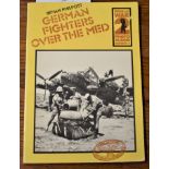 German Fighters over the Med, World War 2 Photo Album Number 6 by Bryan Philpott.