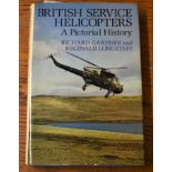 Book-British Service Helicopters-A Pictorial History-hard back-by Richard E Gardner and Reginald