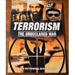 Terrorism - The undeclared War Military Book by Lloyd Pettiford and David Harding. ISBN: 1-84193-