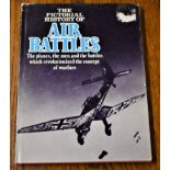 Military Book-The Pictorial History of Air Battles, The Planes, the Men and the Battles which