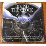 Round the Clock, The experience of the Allied Bomber Crews who flew by day and by night from England