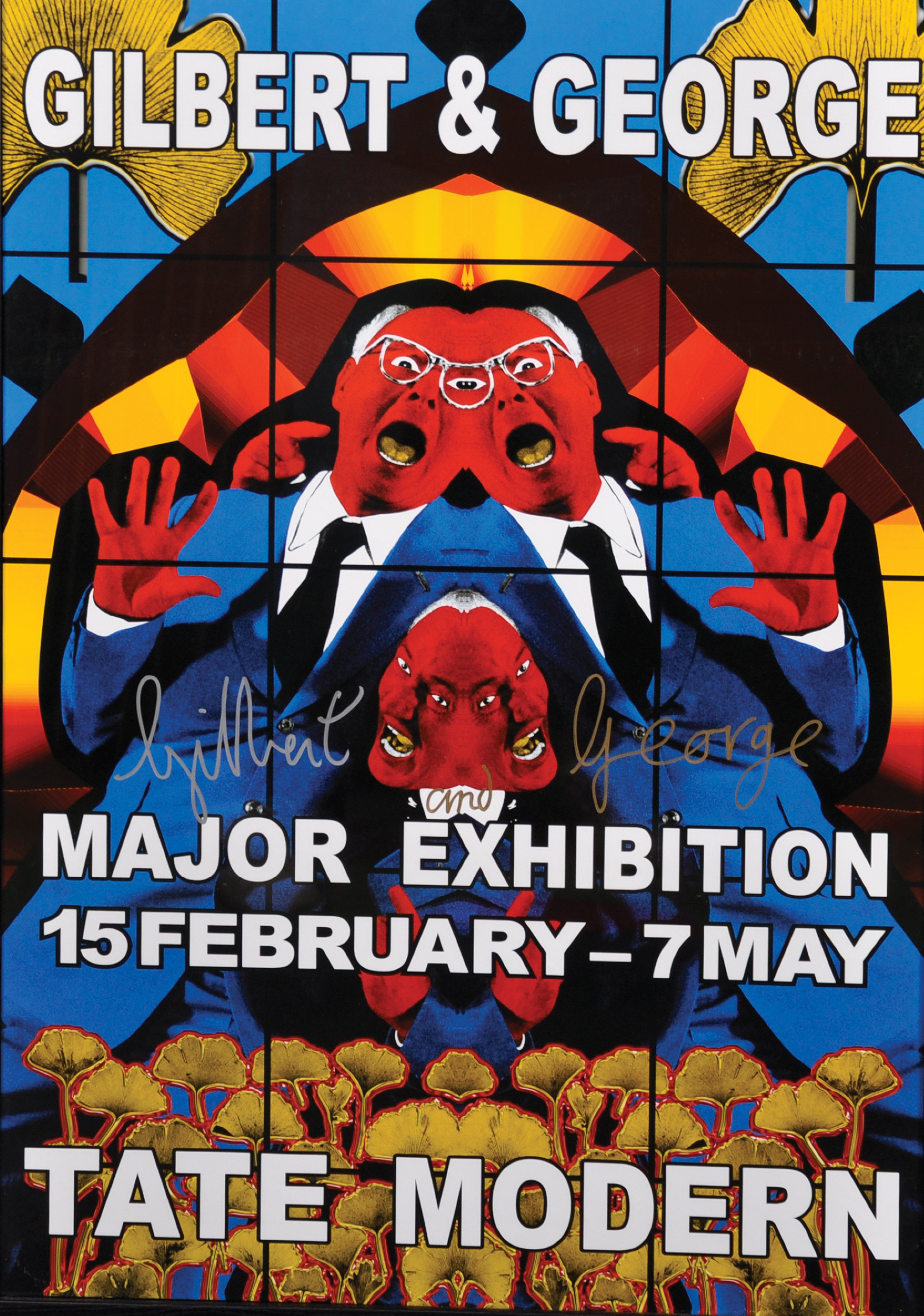 Gilbert and George (20th - 21st Century) British. "Major Exhibition Tate Modern", Poster, Signed