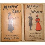 HUMPHRY (Mrs) "Manners for Women" and "Manners for Girls", 2 vols., pictorial cloth, foxing, L.,