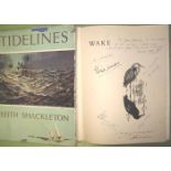 SHACKLETON (Keith) Tidelines, 4to, illus., INSCRIBED & SIGNED in full, clo., d.w., 1st Edn., 1951; &