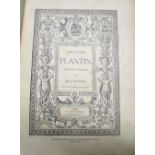 [PRINTING] ROOSES (M.) Christophe Plantin, Imprimeur Anversois, folio, illus., half morocco, (