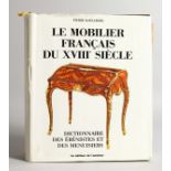 LE MOBILIER FRANCAIS DU XVIIIe SIECLE by Pierre Kjellberg.