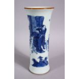 A CHINESE BLUE & WHITE PORCELAIN SLEEVE VASE, decorate with scenes of figures in landscape settings,