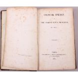 Boz: "Oliver Twist", one vol, quarter bound, pub A & W Galignani & Co Paris 1839