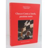 Checco Costa a Imola Passione Moto by Angelo Dal Pozzo and Claudio Ghini. Italian edition.