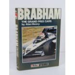 Brabham The Grand Prix Cars by Alan Henry. Published 1985, first edition. Hardback book.
