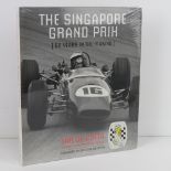 The Singapore Grand Prix 50 Years in the Making by Ian De Cotta with Foreword by Sir Stirling Moss.