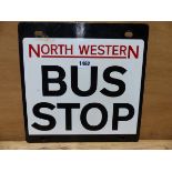 AN ENAMEL NORTH WESTERN BUS STOP SIGN.