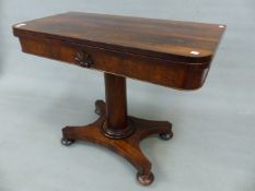 A WILLIAM IV ROSEWOOD FOLD OVER CARD TABLE ON COLUMN SUPPORT AND PLATFORM BASE. 90 x 90 x 69cm (