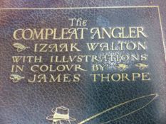 THE COMPLEAT ANGLER, ILLUSTRATED AND SIGNED BY JAMES THORPE, 134 OF 250, 1911 TOGETHER WITH FOUR