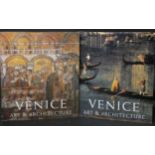 GIANDOMENICO ROMANELLI (ED): VENICE ART AND ARCHITECTURE, photographs by Piero Codato and Massimo