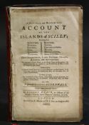ROBERT HEATH: A NATURAL AND HISTORICAL ACCOUNT OF THE ISLANDS OF SCILLY... AND LASTLY A GENERAL