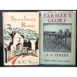 A G STREET: 2 titles: FARMER'S GLORY, London, Faber & Faber, 1932, 1st edition, original cloth, dust