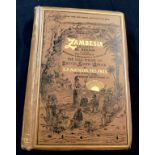 EDWARD PETER MATHERS: ZAMBESIA, ENGLANDS EL DORADO IN AFRICA..., London, King Sell & Railton, Cape