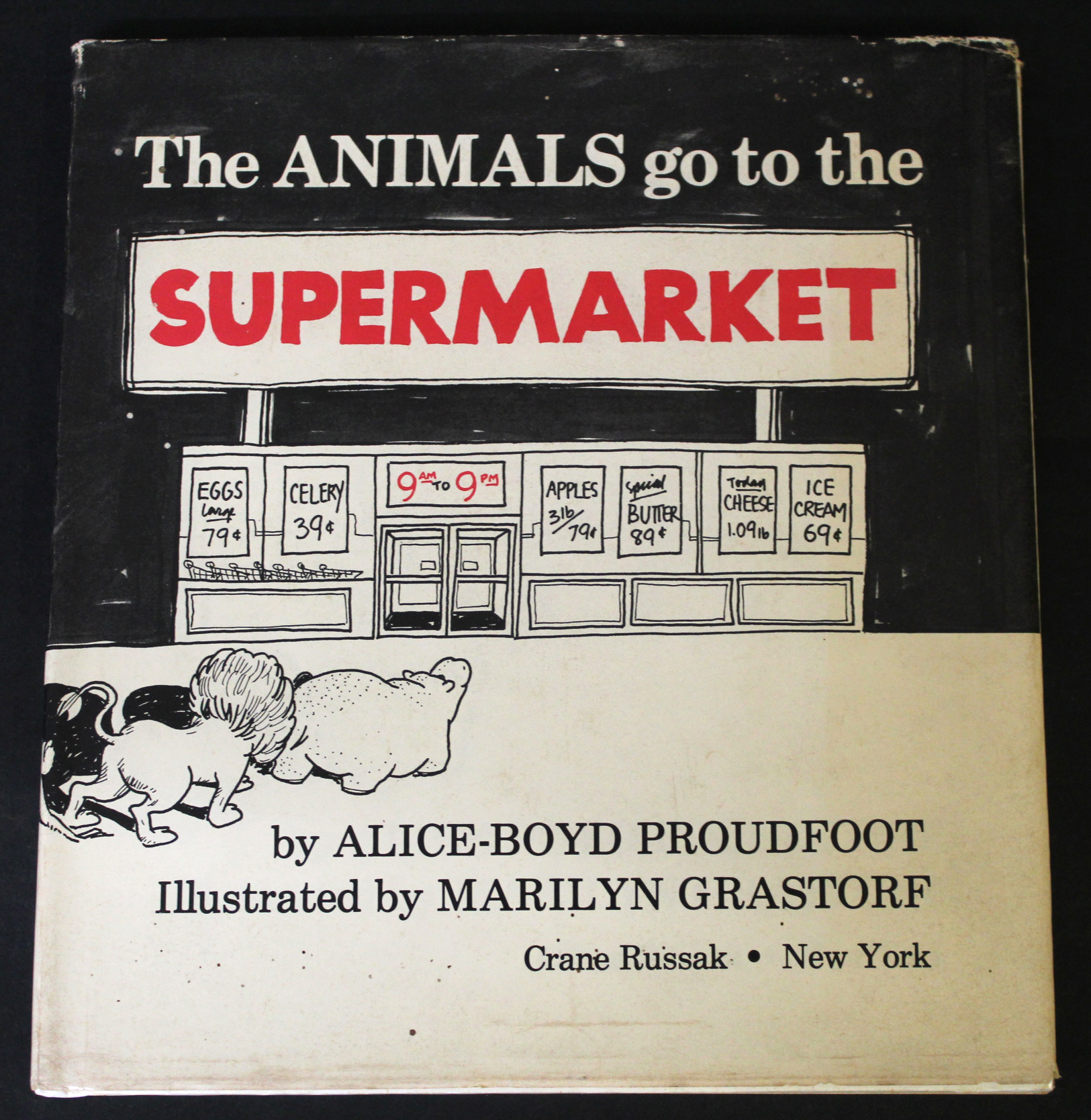 ALICE-BOYD PROUDFOOT: THE ANIMALS GO TO THE SUPERMARKET, ill Marilyn Grasdorf, New York, Crane