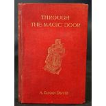 SIR ARTHUR CONAN-DOYLE: THROUGH THE MAGIC DOOR, London, Smith Elder & Co, 1907, 1st edition, 16