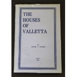 VICTOR F DENARO: THE HOUSES OF VALETTA, Malta, Progress Press, 1967, 1st edition, original blind