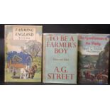 A G STREET: 3 titles: TO BE A FARMER'S BOY, London, Faber & Faber, 1935, 1st edition, original