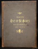 JOHN KEATS: THE EVE OF SAINT AGNES, ill Charles Oliver Murray, London, Sampson Low, Marston,