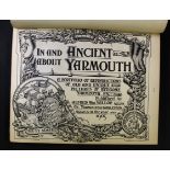 ALFRED WILLIAM YALLOP: IN AND ABOUT ANCIENT YARMOUTH, Great Yarmouth, 1905, (250), numbered, indexed